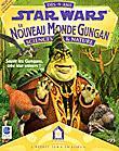 Le nouveau Monde Gungan